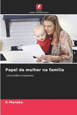 Papel da mulher na famlia 1