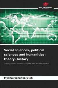 bokomslag Social sciences, political sciences and humanities