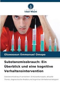 bokomslag Substanzmissbrauch: Ein Überblick und eine kognitive Verhaltensintervention