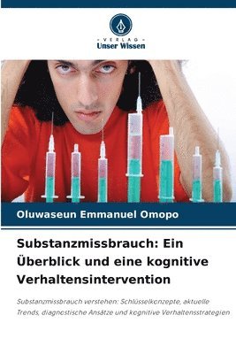 bokomslag Substanzmissbrauch: Ein Überblick und eine kognitive Verhaltensintervention