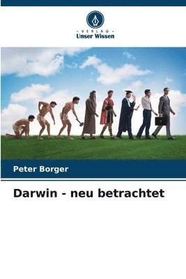 bokomslag Darwin - neu betrachtet