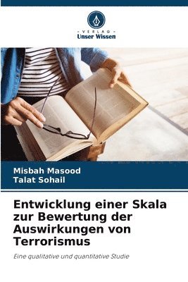 Entwicklung einer Skala zur Bewertung der Auswirkungen von Terrorismus 1