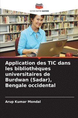 Application des TIC dans les bibliothèques universitaires de Burdwan (Sadar), Bengale occidental