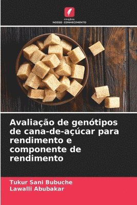 bokomslag Avaliao de gentipos de cana-de-acar para rendimento e componente de rendimento