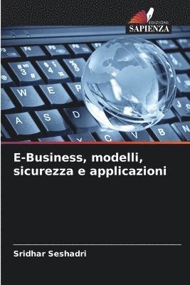 bokomslag E-Business, modelli, sicurezza e applicazioni