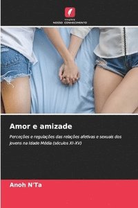 bokomslag Amor e amizade