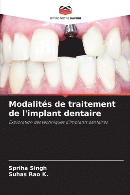 bokomslag Modalités de traitement de l'implant dentaire