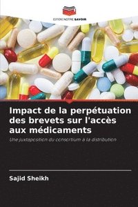 bokomslag Impact de la perpétuation des brevets sur l'accès aux médicaments