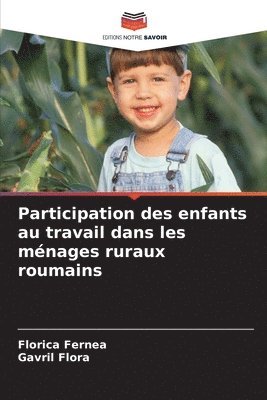 bokomslag Participation des enfants au travail dans les ménages ruraux roumains