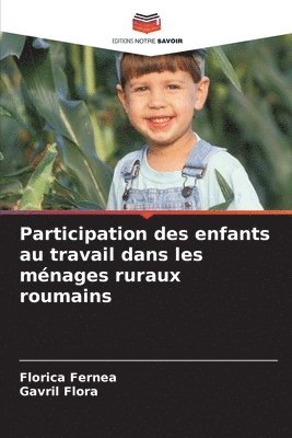 Participation des enfants au travail dans les ménages ruraux roumains