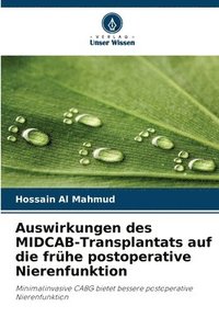 bokomslag Auswirkungen des MIDCAB-Transplantats auf die frhe postoperative Nierenfunktion