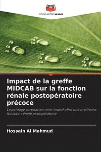 bokomslag Impact de la greffe MIDCAB sur la fonction rnale postopratoire prcoce