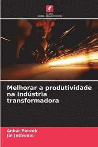 bokomslag Melhorar a produtividade na indústria transformadora