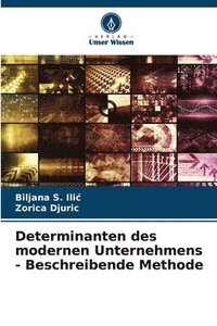 bokomslag Determinanten des modernen Unternehmens - Beschreibende Methode