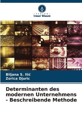 Determinanten des modernen Unternehmens - Beschreibende Methode 1