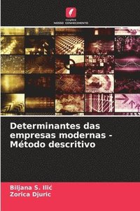 bokomslag Determinantes das empresas modernas - Mtodo descritivo