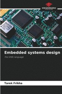 bokomslag Embedded systems design