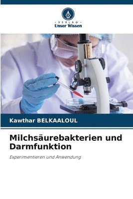 bokomslag Milchsurebakterien und Darmfunktion