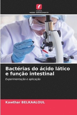 bokomslag Bactrias do cido ltico e funo intestinal