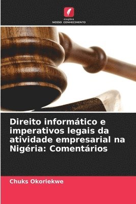 Direito informtico e imperativos legais da atividade empresarial na Nigria 1