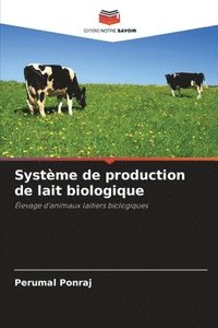 bokomslag Système de production de lait biologique