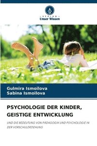 bokomslag Psychologie Der Kinder, Geistige Entwicklung