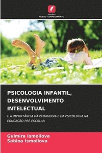 bokomslag Psicologia Infantil, Desenvolvimento Intelectual