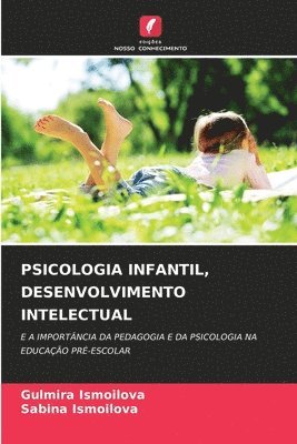 bokomslag Psicologia Infantil, Desenvolvimento Intelectual