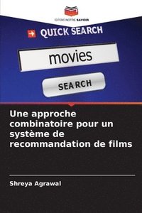 bokomslag Une approche combinatoire pour un système de recommandation de films