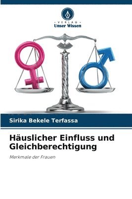 Huslicher Einfluss und Gleichberechtigung 1