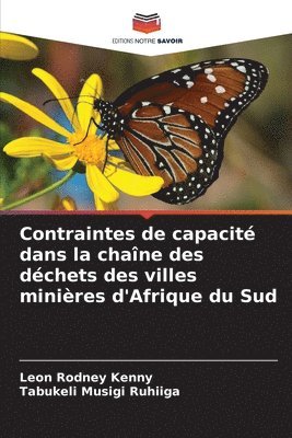 bokomslag Contraintes de capacit dans la chane des dchets des villes minires d'Afrique du Sud