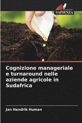 bokomslag Cognizione manageriale e turnaround nelle aziende agricole in Sudafrica