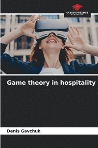 bokomslag Game theory in hospitality