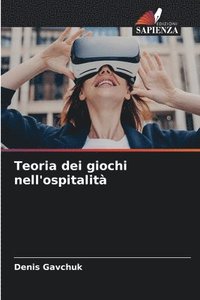 bokomslag Teoria dei giochi nell'ospitalità