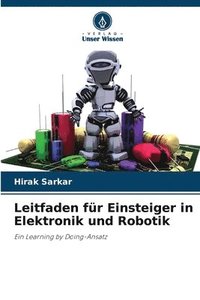 bokomslag Leitfaden fr Einsteiger in Elektronik und Robotik