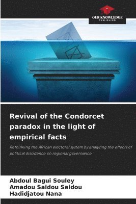 bokomslag Revival of the Condorcet paradox in the light of empirical facts