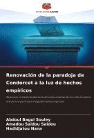 Renovacin de la paradoja de Condorcet a la luz de hechos empricos 1