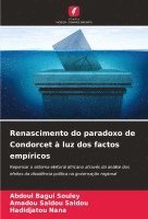 Renascimento do paradoxo de Condorcet  luz dos factos empricos 1