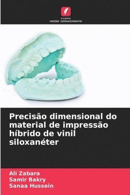 bokomslag Preciso dimensional do material de impresso hbrido de vinil siloxanter