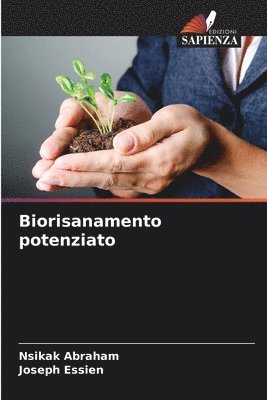 Biorisanamento potenziato 1