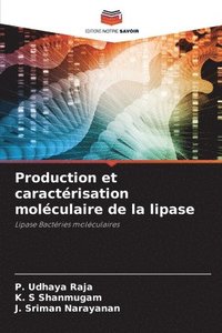 bokomslag Production et caractérisation moléculaire de la lipase