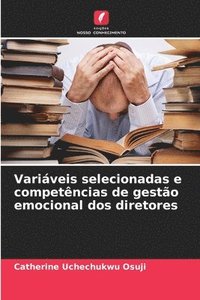 bokomslag Variveis selecionadas e competncias de gesto emocional dos diretores