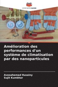 bokomslag Amlioration des performances d'un systme de climatisation par des nanoparticules