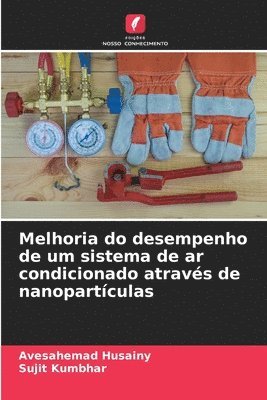 bokomslag Melhoria do desempenho de um sistema de ar condicionado atravs de nanopartculas