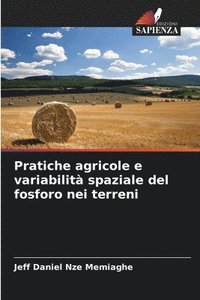 bokomslag Pratiche agricole e variabilità spaziale del fosforo nei terreni