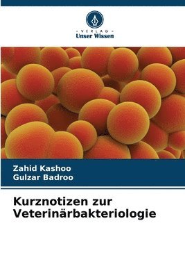 bokomslag Kurznotizen zur Veterinärbakteriologie