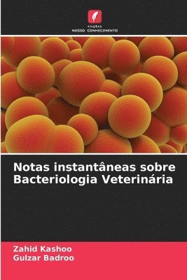 bokomslag Notas instantâneas sobre Bacteriologia Veterinária