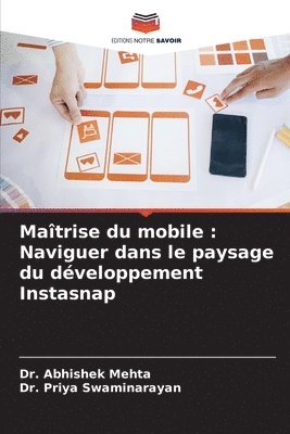 Abhishek Mehta, Priya Swaminarayan, Dr. Abhishek Mehta, Dr. Priya Swaminarayan - Maîtrise du mobile, Häftad