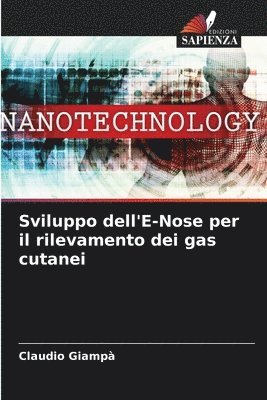 Sviluppo dell'E-Nose per il rilevamento dei gas cutanei 1