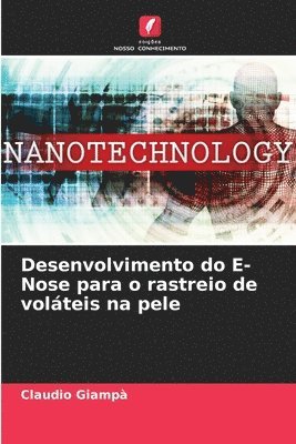 Desenvolvimento do E-Nose para o rastreio de volteis na pele 1